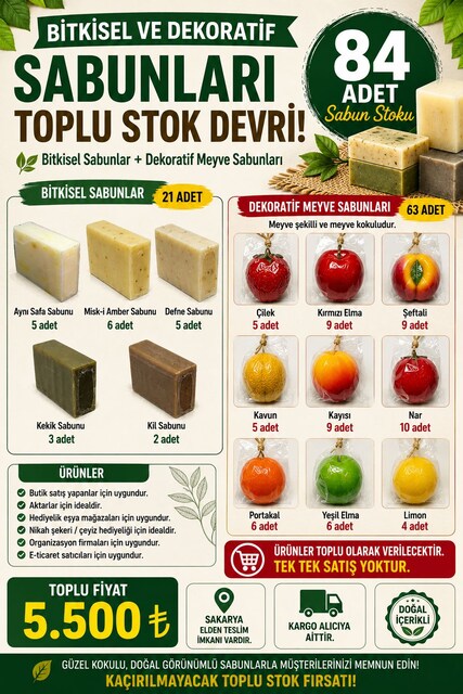 BİTKİSEL VE DEKORATİF MEYVE SABUNLARI TOPLU STOK DEVRİ