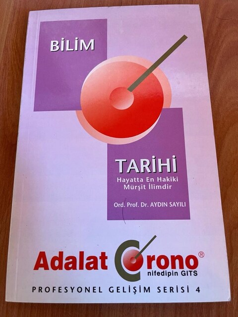 bilim tarihi hayatta en hakiki mürşit ilimdir, dr, aydın sayılı