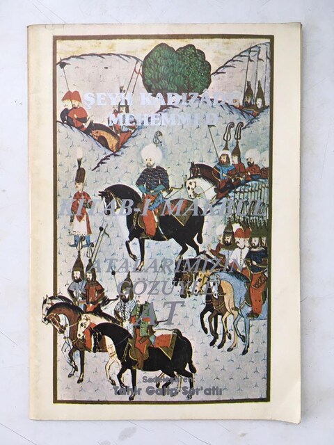 Kitab-ı Makbul - Atalarımızın Gözüyle At / Şeyh Kadızade Mehemmed