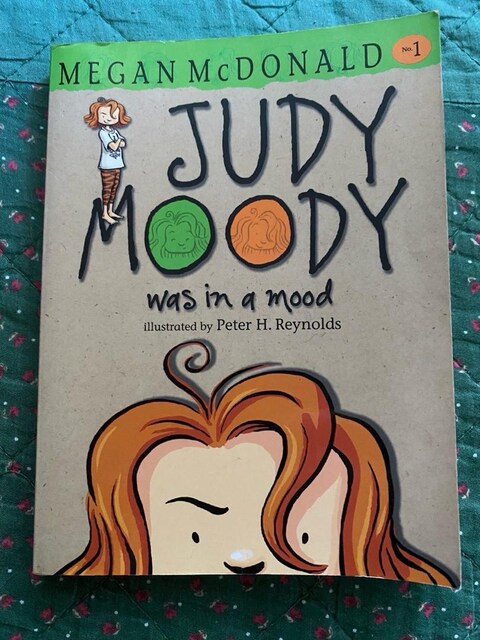 Judy Moody Was in a Mood / Megan McDonald