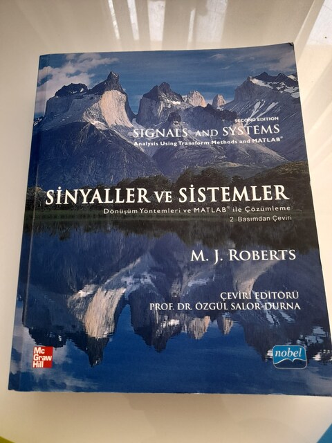 SİNYALLER VE SİSTEMLER DÖNÜŞÜM YÖNTEMLERİ VE MATLAB KİTABI 300TL