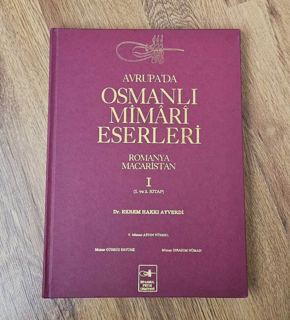 Avrupada Osmanlı Mimari Eserleri, Ekrem Hakkı Ayverdi 3 Cilt takım - 2