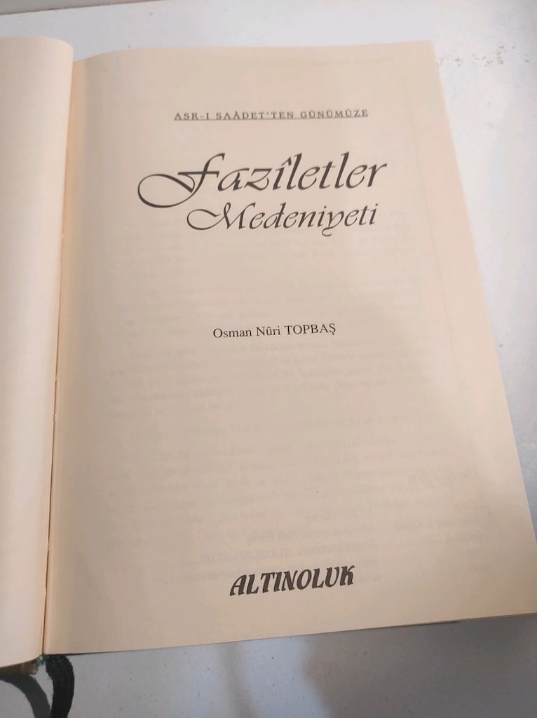 Faziletler Medeniyeti Osman Nuri Topbaş - 7