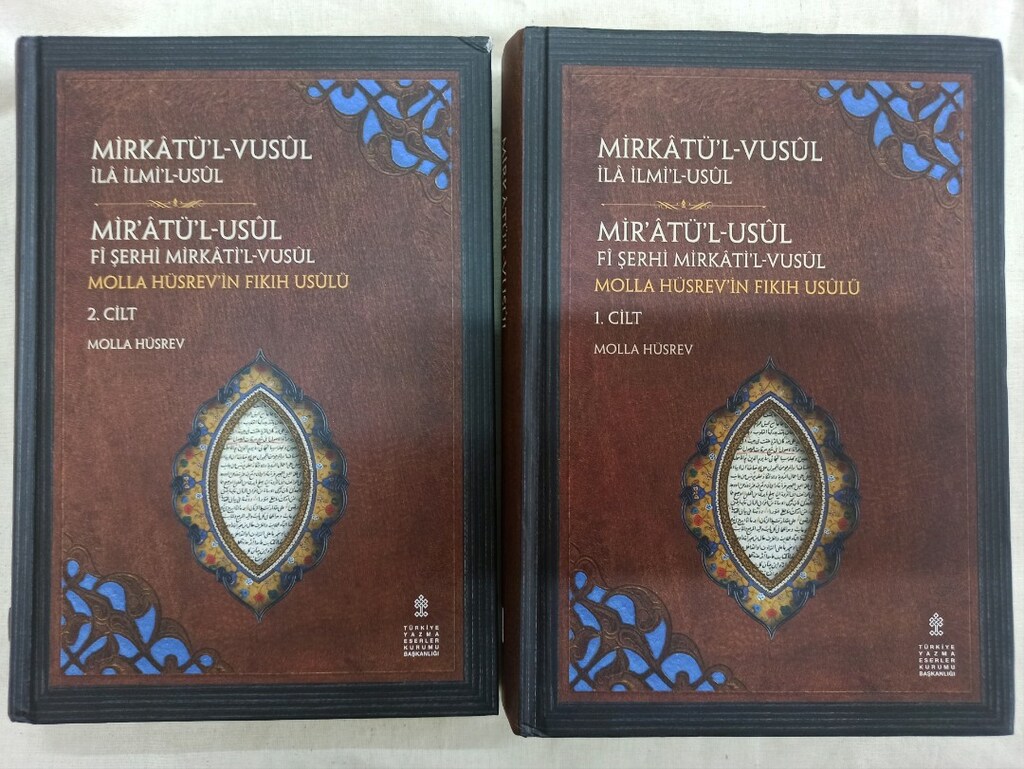 Mirkatül Vusul Miratü'l-Usûl - 3