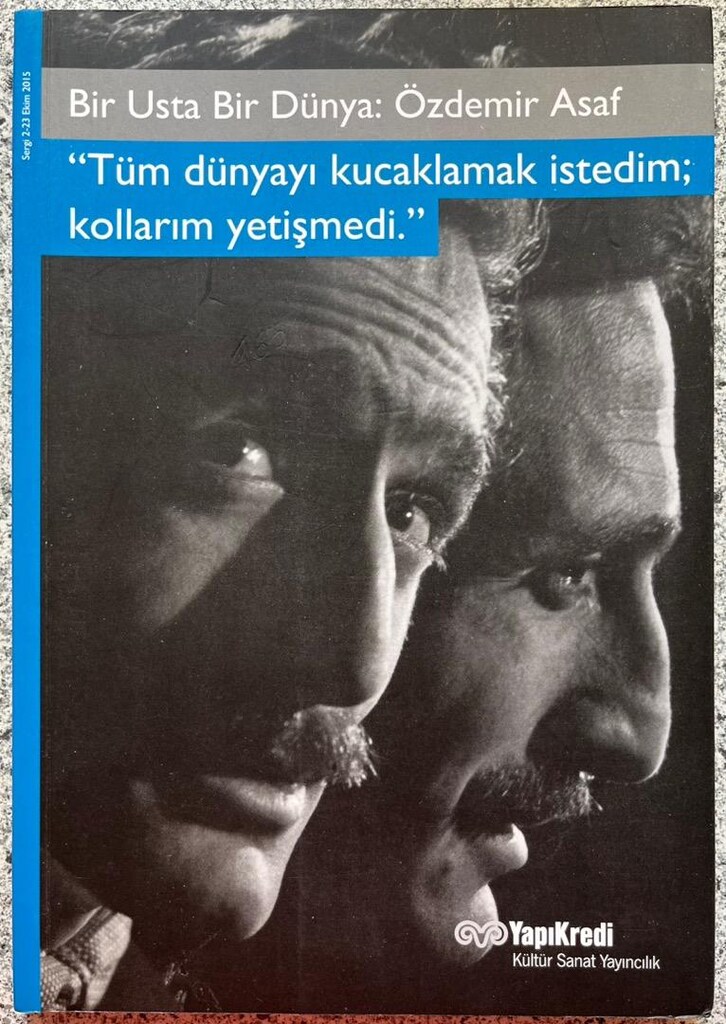 Bir Usta Bir Dünya: Özdemir Asaf