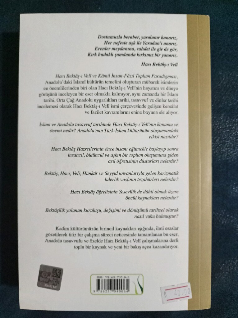 HACI BEKTAŞ-I VELİ VE KAMİL İNSAN FAZIL TOPLUM PARADİGMASI - 2