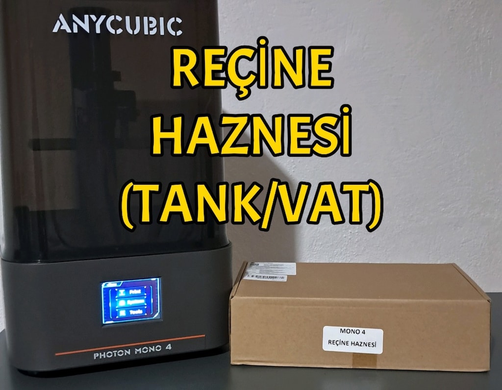 Anycubic Photon Mono 4 3D Yazıcı Vatı / Reçine Haznesi / Reçine Tankı