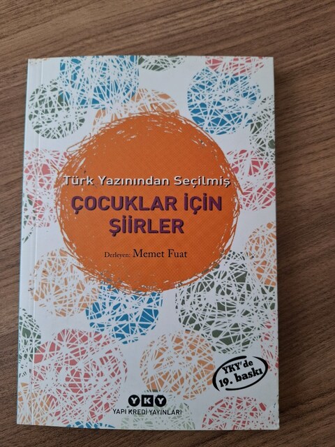 TÜRK YAZININDAN SEÇİLMİŞ ÇOCUKLAR İÇİN ŞİİRLER