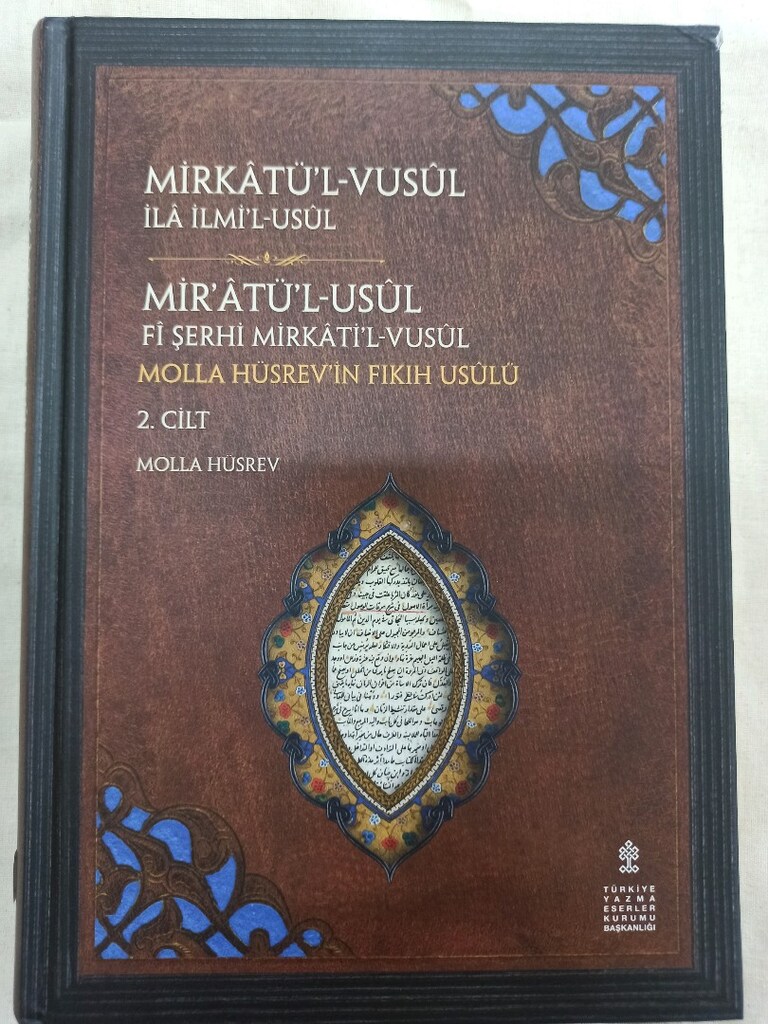 Mirkatül Vusul Miratü'l-Usûl - 2