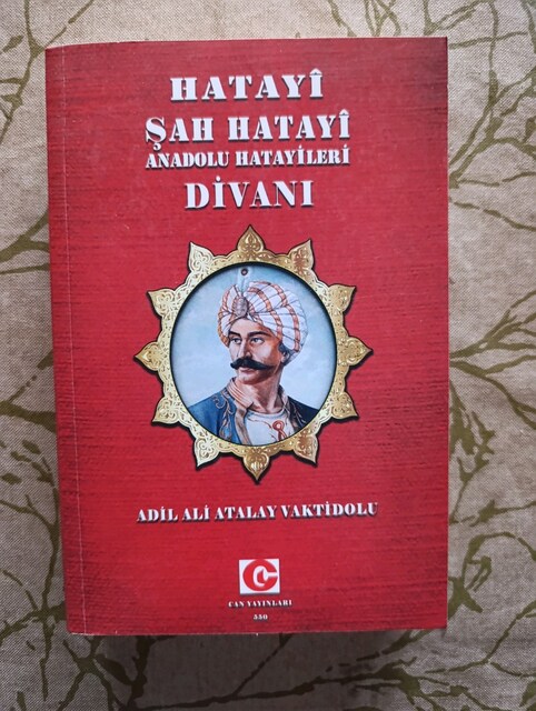 HATAYİ ŞAH HATAYİ ANADOLU HATAYİLERİ