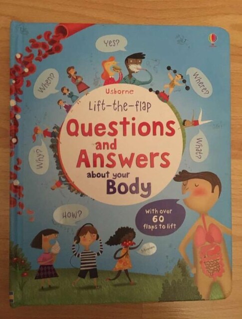 Lift the Flap Questions & Answers about your Body / Katie Daynes