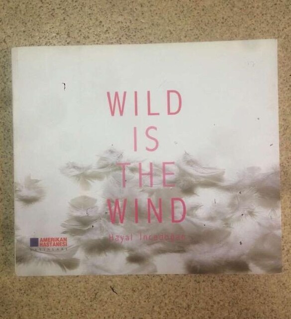 Wild is the Wind / Hayal İncedoğan