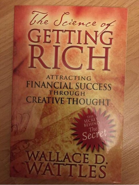 The Science of Getting Rich / Wallace D. Wattles