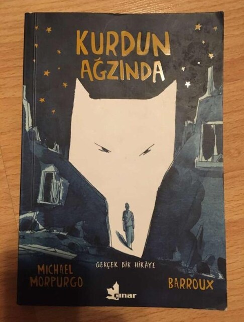 Kurdun Ağzında / Michael Morpurgo - Barroux