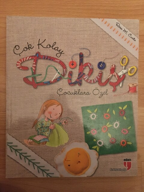 Çok Kolay Dikiş Çocuklara Özel / Rosa M. Curto