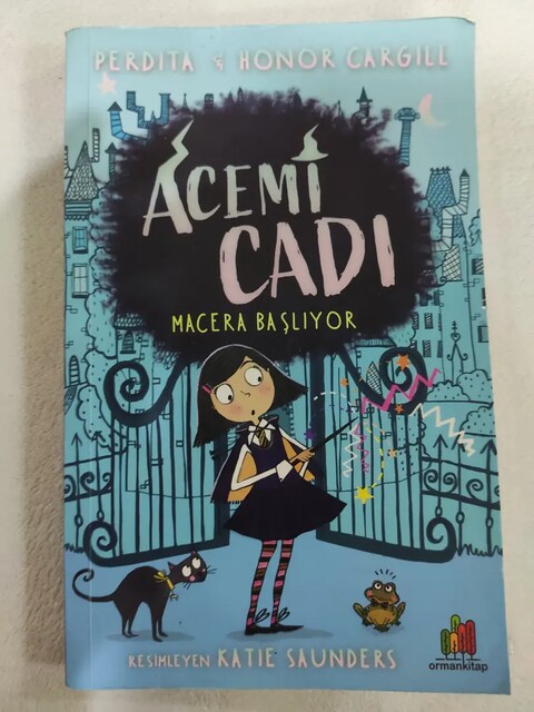 Acemi Cadı: Macera Başlıyor - Perdita & Honor Cargill (Çocuk Kitabı)