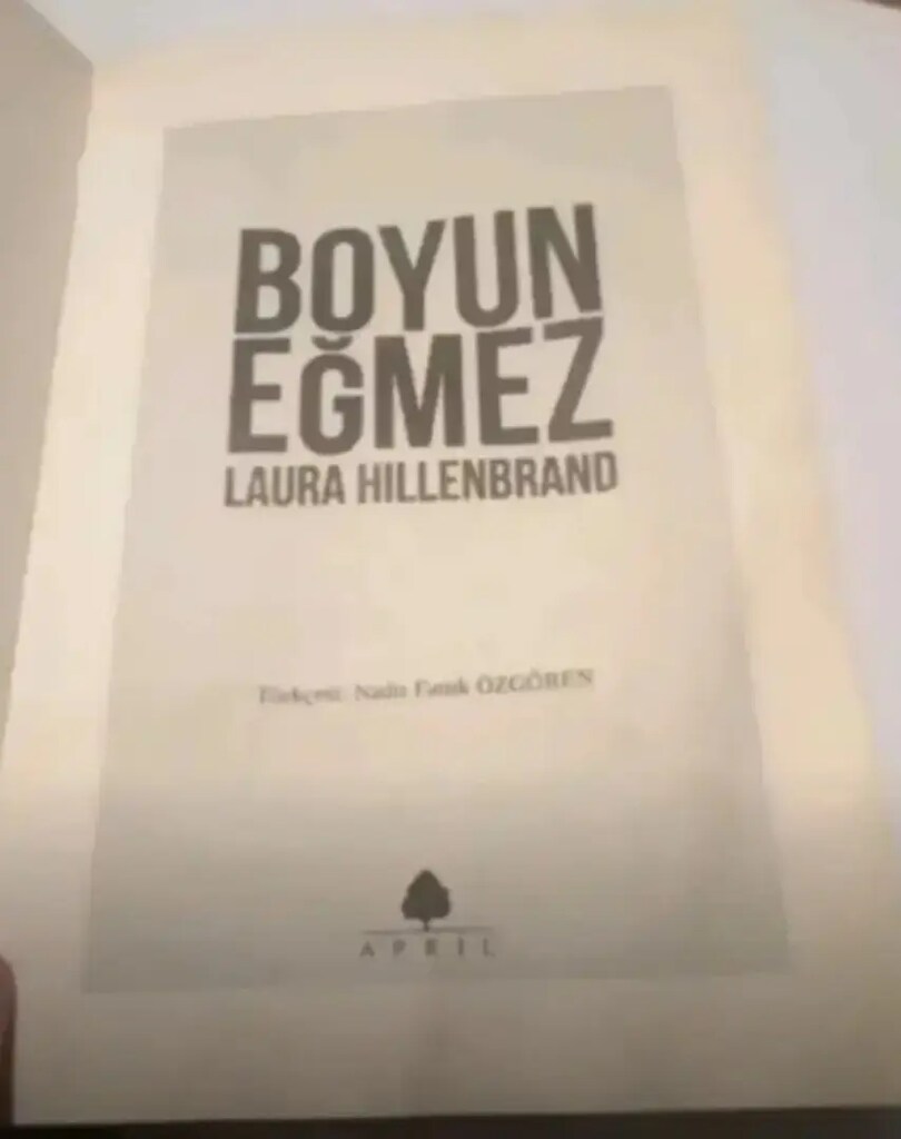 Laura Hillenbrand Boyuneğmez. - 2